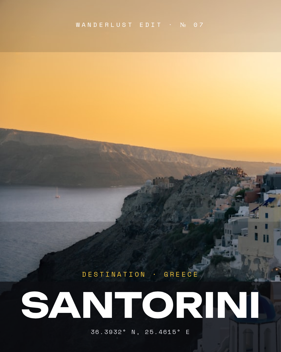 Wanderlust — Santorini